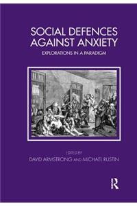 Social Defences Against Anxiety