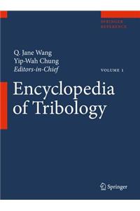 Encyclopedia of Tribology