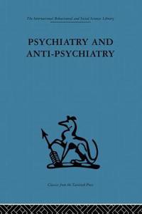 Psychiatry and Anti-Psychiatry