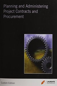 Planning & Administrating Project Contracts & Procurement