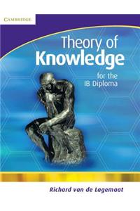 Theory of Knowledge for the IB Diploma