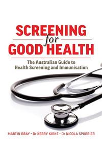 Screening for Good Health