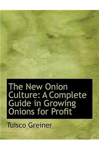 New Onion Culture