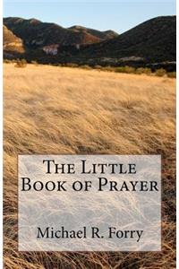 The Little Book of Prayer