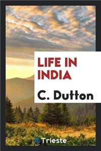 Life in India