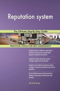 Reputation System the Ultimate Step-By-Step Guide