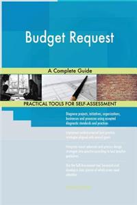 Budget Request A Complete Guide