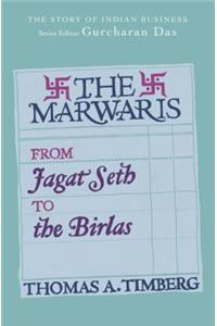 The Marwaris: From Jagat Seth to the Birlas