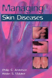 Managing Skin Diseases Paperback â€“ 1 December 1998