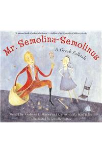 Mr. Semolina-Semolinus