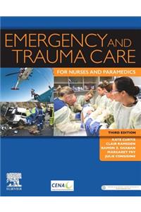 Emergency and Trauma Care for Nurses and Paramedics