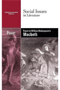 Power in William Shakespeare's Macbeth
