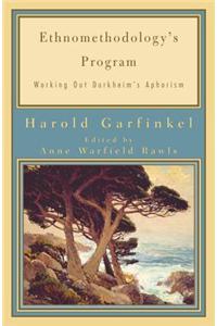 Ethnomethodology's Program