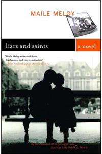 Liars and Saints
