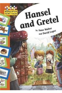 Hansel and Gretel