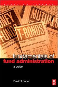 Fundamentals of Fund Administration