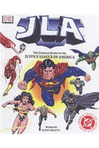 Justice League of America The Ultimate Guide