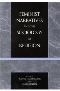 Feminist Narratives and the Sociology of Religion