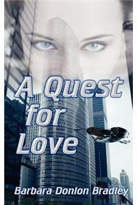 A Quest for Love