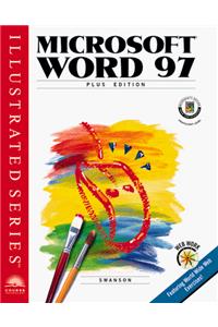 Microsoft Word 97 Illustrated Plus Edition