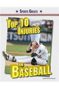 Top 10 Injuries in Baseball