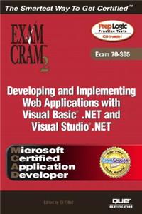 Developing and Implementing Web Applications with Visual Basic .Net and Visual Studio .Net