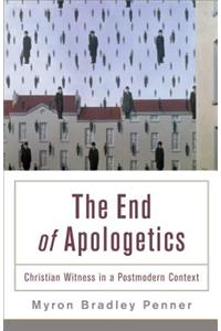 End of Apologetics