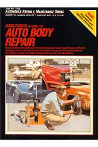Chilton's Guide to Auto Body Repair
