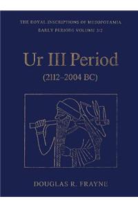 UR III Period (2112-2004 BC)