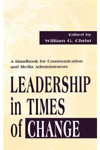Leadership in Times of Change