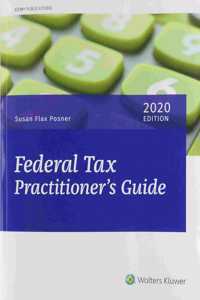 Federal Tax Practitioner's Guide (2020)