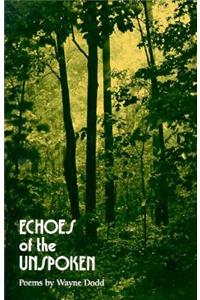 Echoes of the Unspoken: Poems