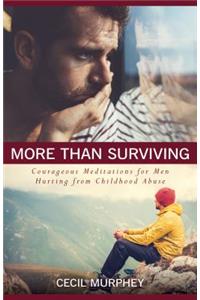 More Than Surviving