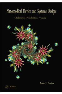 Nanomedical Device and Systems Design