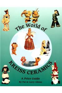 The World of Kreiss Ceramics