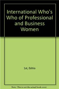 International Who's Who of Professional and Business Women