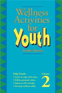 Wellness Activities for Youth