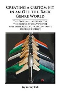 Creating A Custom Fit In An Off-The-Rack Genre World