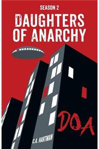 Daughters of Anarchy