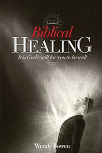 Biblical Healing