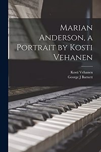 Marian Anderson, a Portrait by Kosti Vehanen