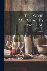 Wine Merchant's Manual