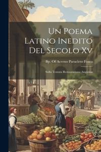 Poema Latino Inedito Del Secolo Xv