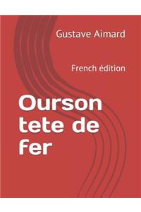 Ourson tete de fer