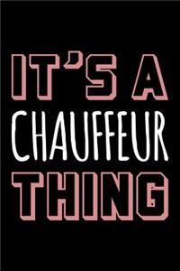 It's a chauffeur thing