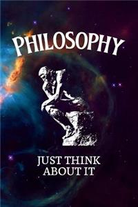 Philosophy - Just think about it