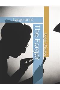 The Forger: Large print