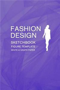 Fashion Design Sketchbook Figure Template White & Graph Paper