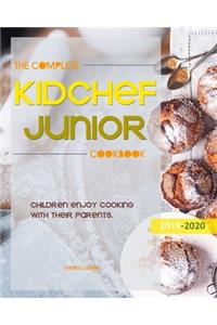 The Complete Kid Chef Junior Cookbook