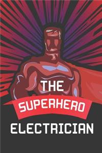 The Superhero Electrician